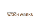 Wholesale Watch Works - Las Vegas