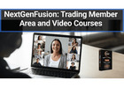 NextGenFusion: Trading Member Area and Video Courses Learn and Earn
